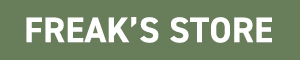 FREAK'S STORE